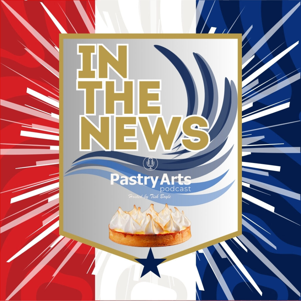 Pastry Arts Podcast news template